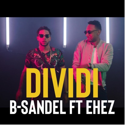 Dividi (feat. Ehez) - Single