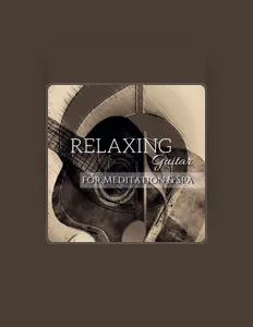 收听 Relaxation Sounds of Nature Relaxing Guitar Music Specialists、观看音乐视频、阅读小传、查看巡演日期等 ！