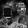 It's My Time (feat. Choclett P) - Single