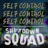 Self Control 2018 (feat. Shni-Tek) - Single