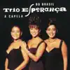 Trio Esperança