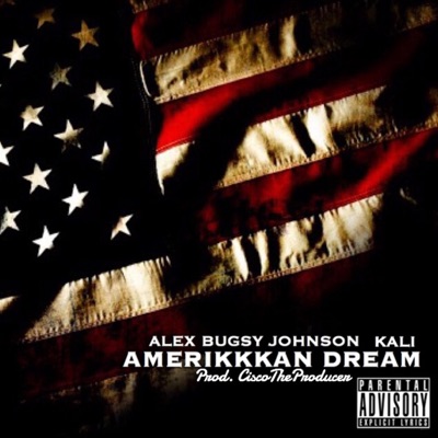 Amerikkkan Dream (feat. ThaArtist Kali) - Single