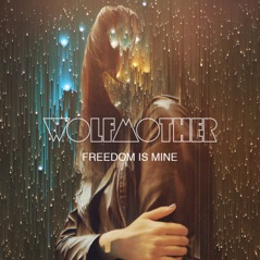 Freedom Is Mine - Single