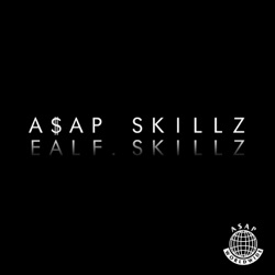 A$ap Skillz