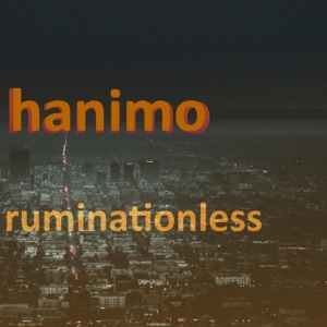 Ruminationless