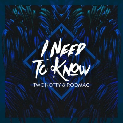 I Need to Know - Single