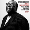 Cyrus Chestnut - Easy Living (feat. Steve Nelson)