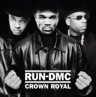 Crown Royal - Run-DMC