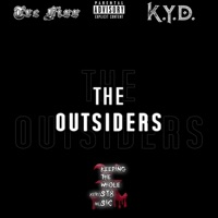 The Outsiders (feat. K.Y.D.) - Single - Tre Fixx