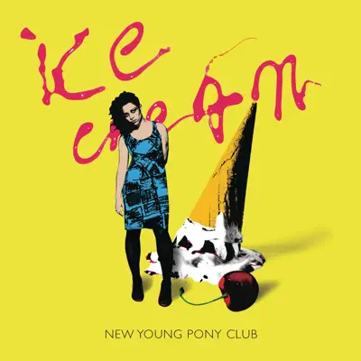 Ice Cream - Single (Metal On Metal Remix) - Single - New Young Pony Club