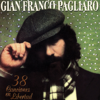 38 Canciones en Libertad - Gian Franco Pagliaro