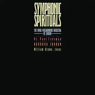 Symphonic Spirituals (Remastered) - Royal Philharmonic Orchestra