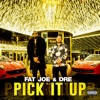 Pick It Up (feat. Dre) - Single