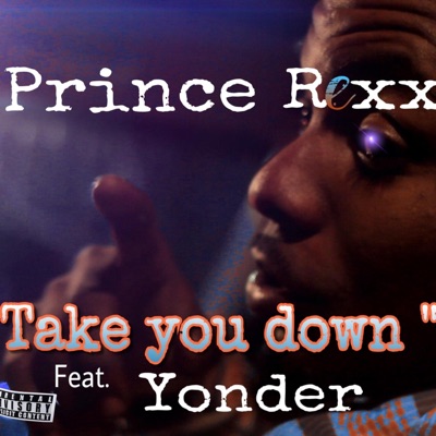 Take You Down (feat. Yonder) - Single