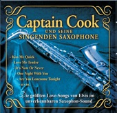 Captain Cook & seine singenden Saxophone - She's Not You