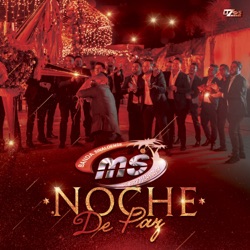 Banda Sinaloense MS de Sergio Lizarraga - Noche De Paz