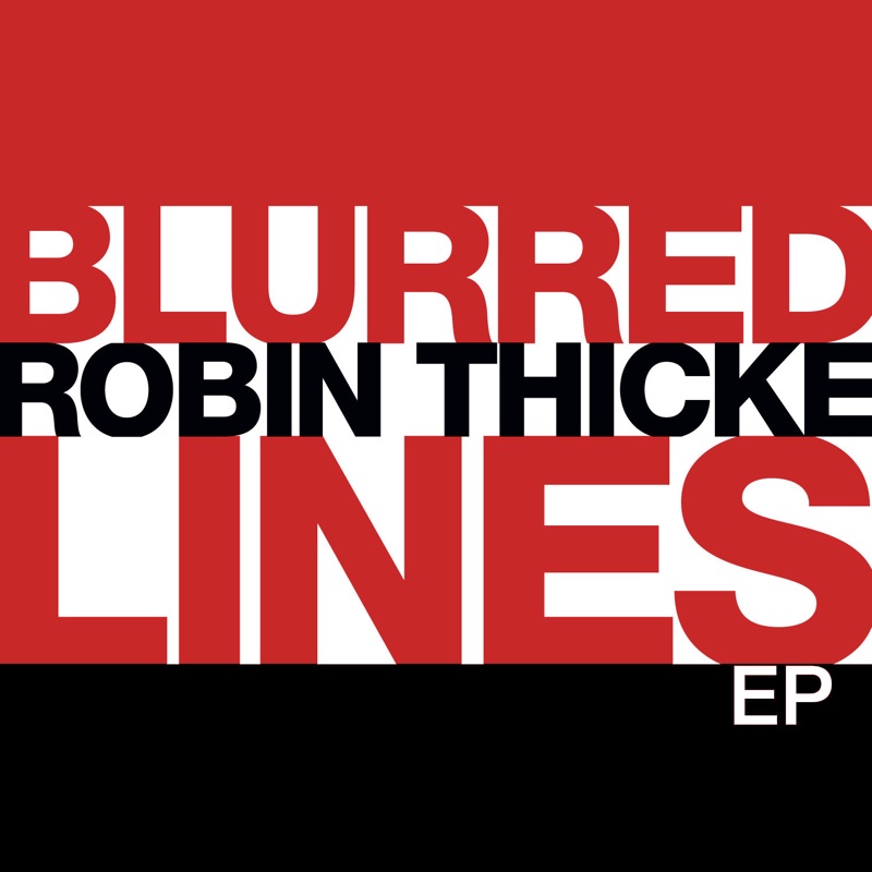 Blurred Lines (feat. Pharrell) [No Rap Version]