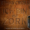 Ich bin der Zorn - Ein Shepherd Thriller 4 - Ethan Cross