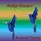 Idgie and Ruth - Madge Deepers lyrics