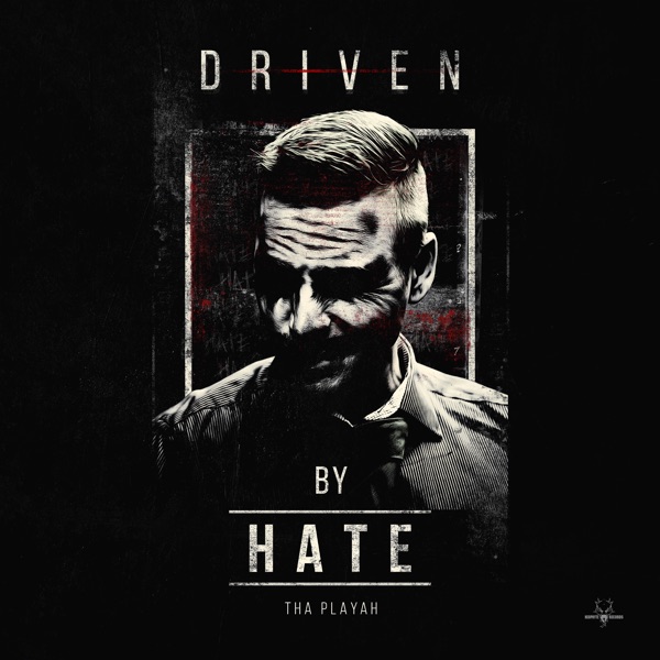 Driven by Hate - Single