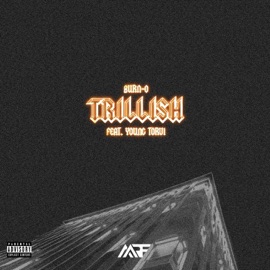 Trillish (feat. Young Torvi) Burno