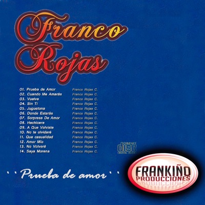 Franco Rojas & Grupo Sinceridad - No Volveré