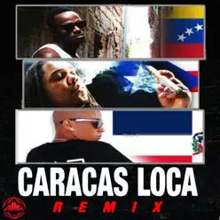 Caracas Loca (feat. Lito Mc Cassidy & Lolo El Microfono) [Remix] - Single - El Prieto