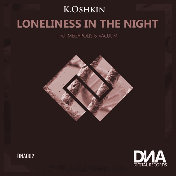Loneliness in the Night - Single