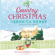 Veronica Henry - A Country Christmas: Honeycote, Book 1 (Unabridged)