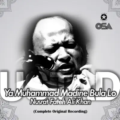 Ya Muhammad Madine Bula Lo - Nusrat Fateh Ali Khan
