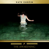 The Awakening - Kate Chopin Cover Art