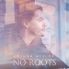 No Roots - Single, 2018