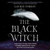 The Black Witch - Laurie Forest