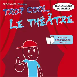 Trop cool le théâtre