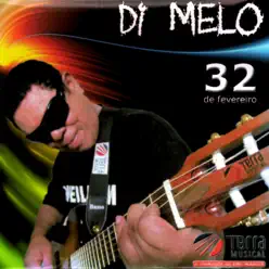 32 de Fevereiro - Di Melo