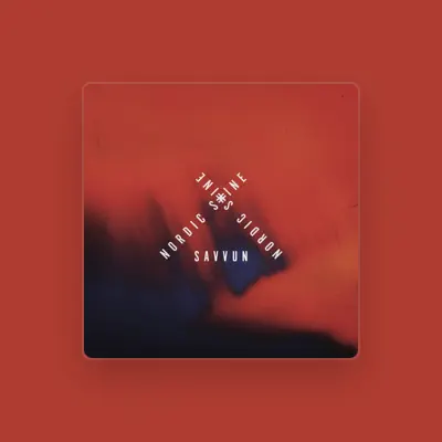 Listen to Savvun, watch music videos, read bio, see tour dates & more!