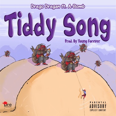 Tiddy Song (feat. A-Bomb) - Single