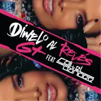 Dímelo Al Revés (Remix) [feat. Cali y El Dandee] — Gloria Trevi