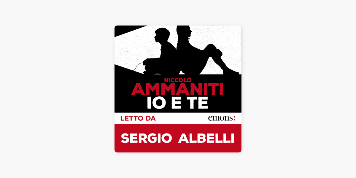 NICCOLÒ AMMANITI: IO E TE