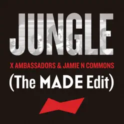 Jungle (The MADE Edit) - Single - Jamie N Commons
