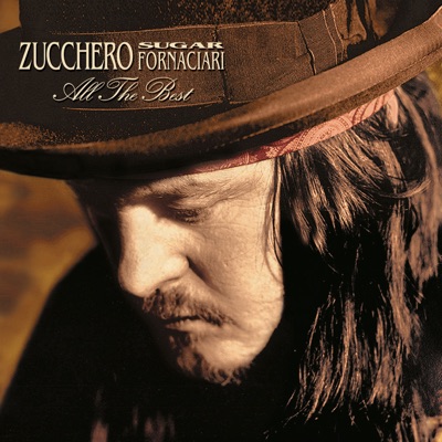 Zucchero: All the Best - Zucchero
