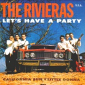 The Rivieras - Let's Have a Party