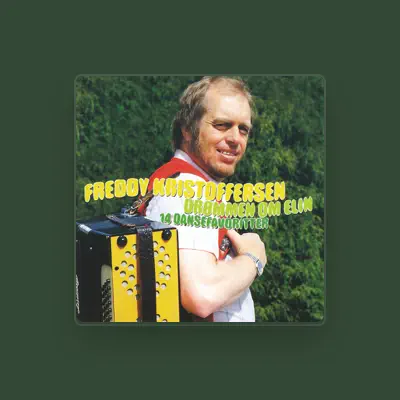 Listen to Freddy Kristoffersen, watch music videos, read bio, see tour dates & more!