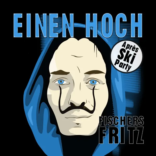Einen hoch (Après Ski Party) — Fischers Fritz