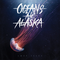 Oceans Ate Alaska - Lost Isles artwork