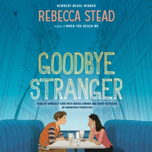 Goodbye Stranger (Unabridged)