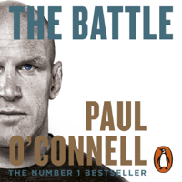 Paul O'Connell - The Battle (Unabridged) artwork