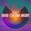 Edge Of The Night