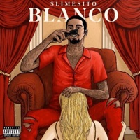 Blanco - Single - Slimesito