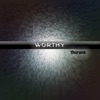 Worthy - Single